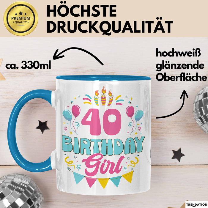 40. Geburtstag Tasse Frauen Mädchen Geschenkidee Lustig 40 Birthday Girl Lustiger Spruch Mutter Mama Blau Trendation