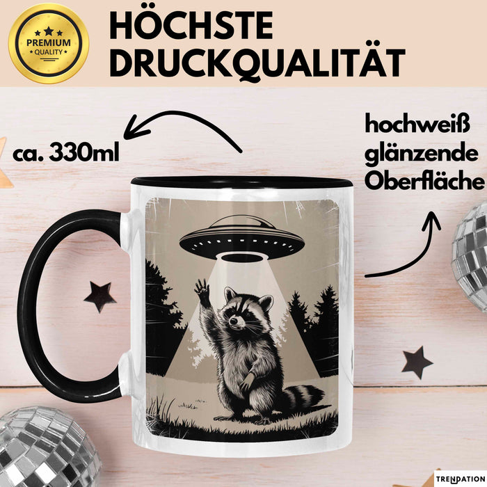 Waschbär Tierliebhaber UFO Alien Tasse Geschenk Lustige Geschenkidee Spruch Trendation