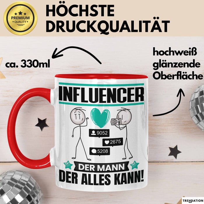 Influencer Tasse Geschenk für Influencer Der Mann Der Alles Kann Geschenkidee zum Geburtstag Rot Trendation