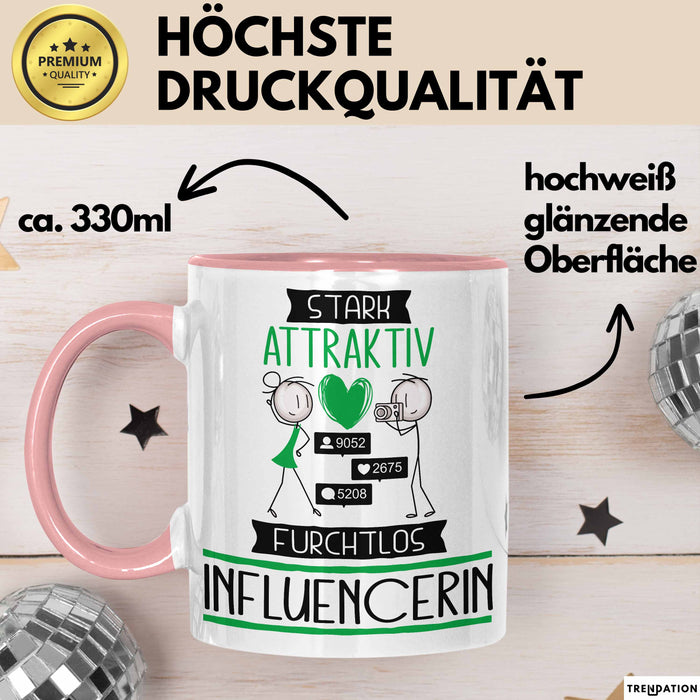 Influencerin Tasse Geschenk Becher Stark Attraktiv Furchtlos Influencerin Lustige Geschenkidee Rosa Trendation