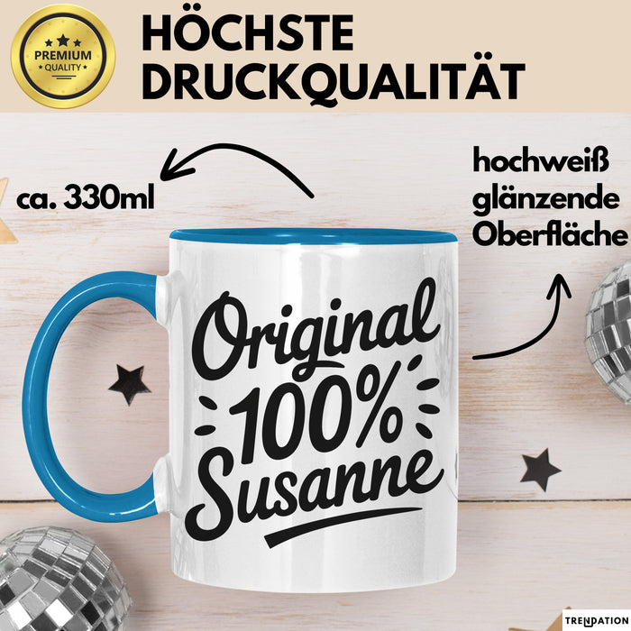 Susanne Tasse Geschenk Original 100% Susanne Geschenkidee Geburtstag Blau Trendation