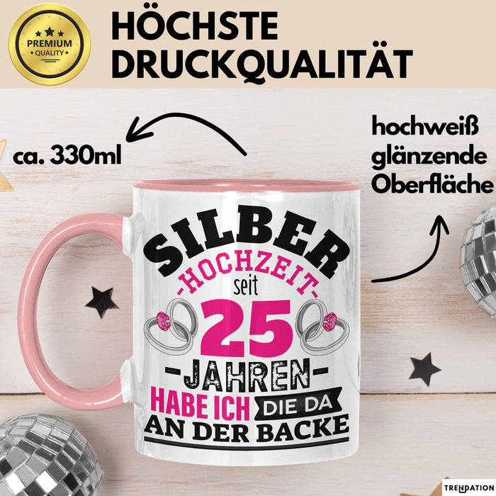 Silberhochzeit Tasse Geschenk Seit 25 Jahren Lustiger Spruch Humorvoll Rosa Trendation