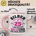 Silberhochzeit Tasse Geschenk Seit 25 Jahren Lustiger Spruch Humorvoll Rosa Trendation