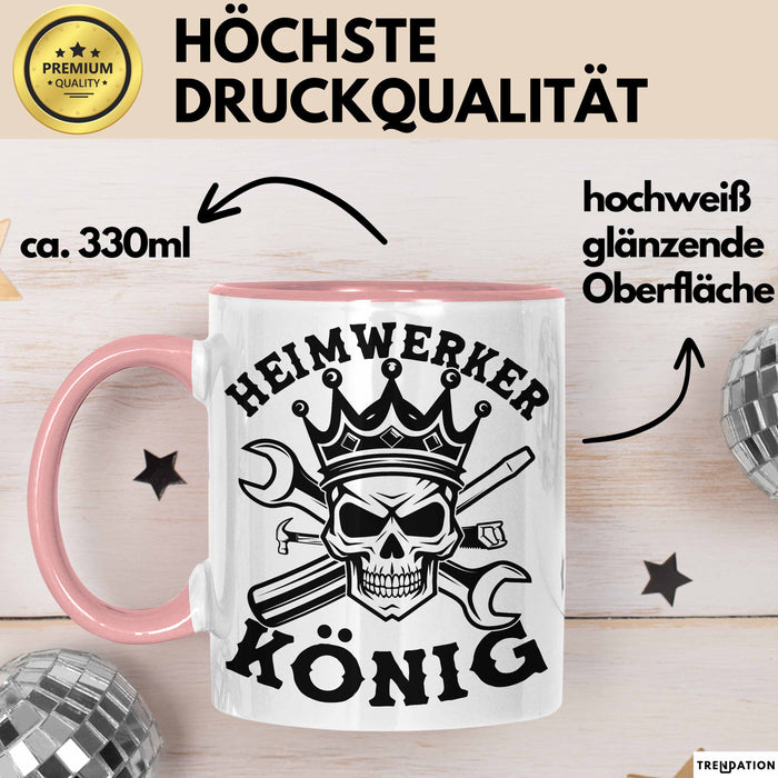 Heimwerker Geschenk Tassen Partner-Tassen Kaffee-Becher Heimwerker König Männer Rosa Trendation