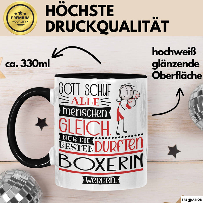 Boxerin Geschenk Becher Tasse Gott Schuf Alle Menschen Gleich Nur Die Besten Durfeten Boxerin Werden Geschenkidee Lustig Trendation