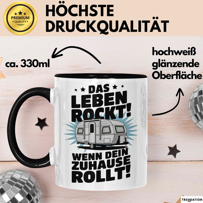 Wohnwagen Camper Tasse Geschenk Lustige Geschenkidee Spruch Leben Rockt Wenn Zuhause Rollt Schwarz Trendation