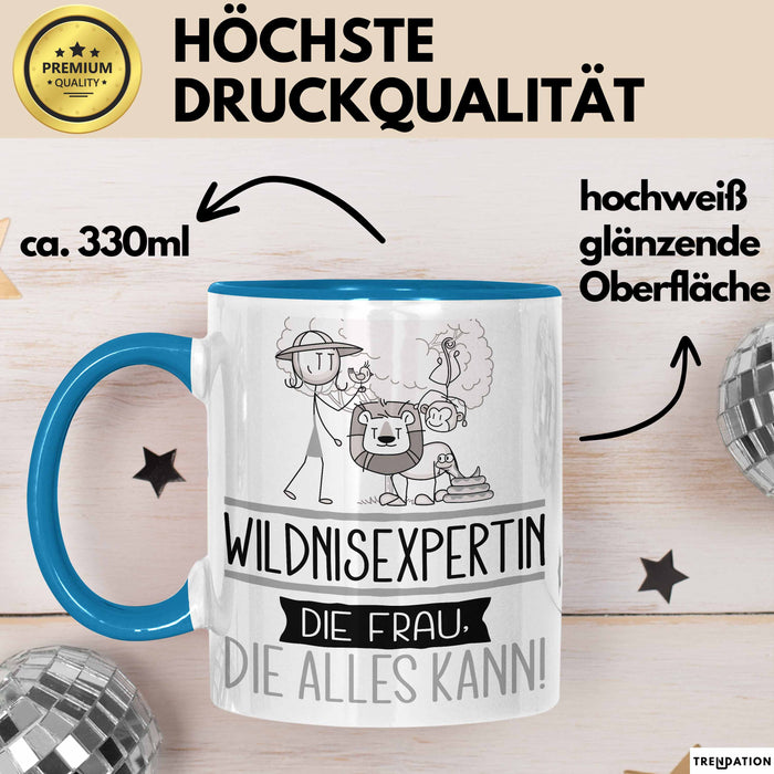 Wildnisexpertin Geschenk Tasse Becher Die Frau Die Allen Kann Geschenkidee für eine Wildnisexpertin Lustig Blau Trendation