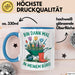 Garten Pflanzen Gärtner Tasse Geschenk Lustige Geschenkidee Spruch Bin Dann Mal In Meinem Büro Blau Trendation
