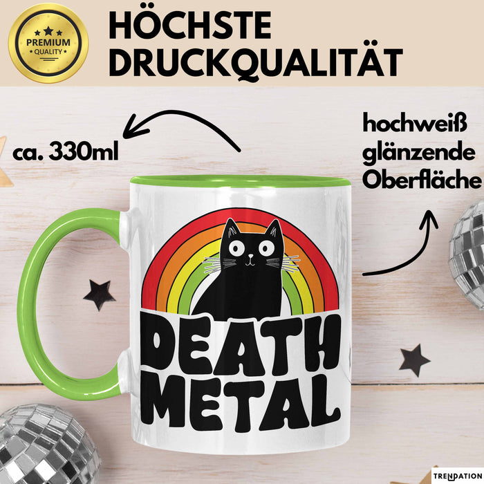 Death Metal Tasse Geschenk Katze Becher Geschenkidee Humor Katzen-Liebhaber Grün Trendation