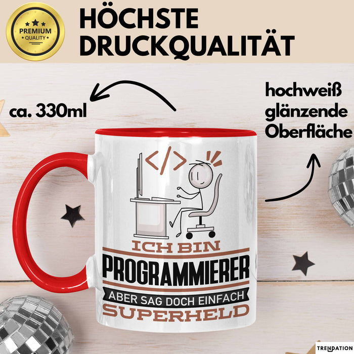Programmierer Geschenk Tasse Ich Bin Programmierer Aber Sag Doch Einfach Superheld Lustige Geschenkdiee für Programmierer Kaffee-Becher Rot Trendation