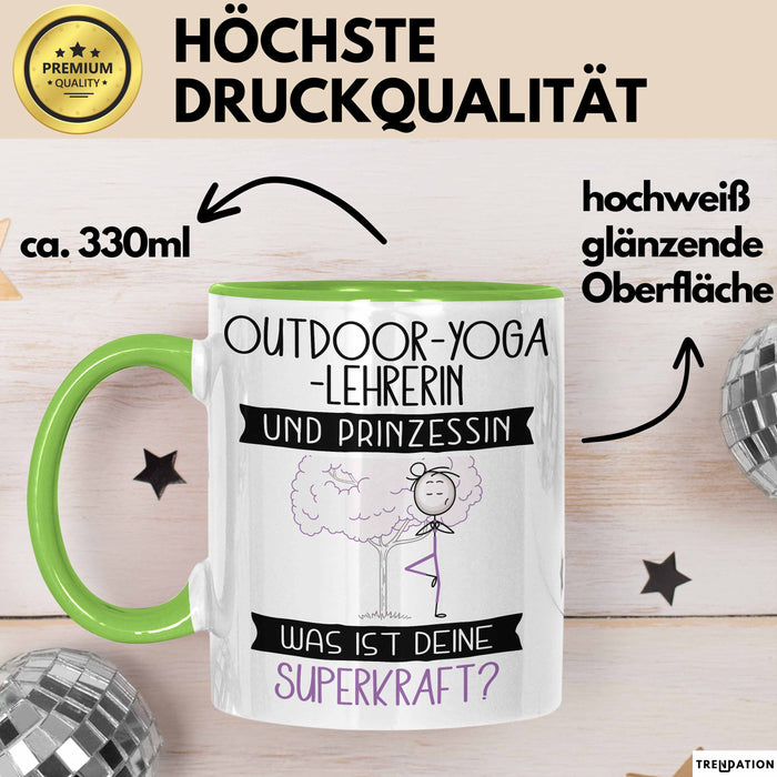 Outdoor-Yoga-Lehrerin Und Prinzessin Tasse Geschenk Für Eine Outdoor-Yoga-Lehrerin Geburtstag Was Ist Deine Superkraft Grün Trendation