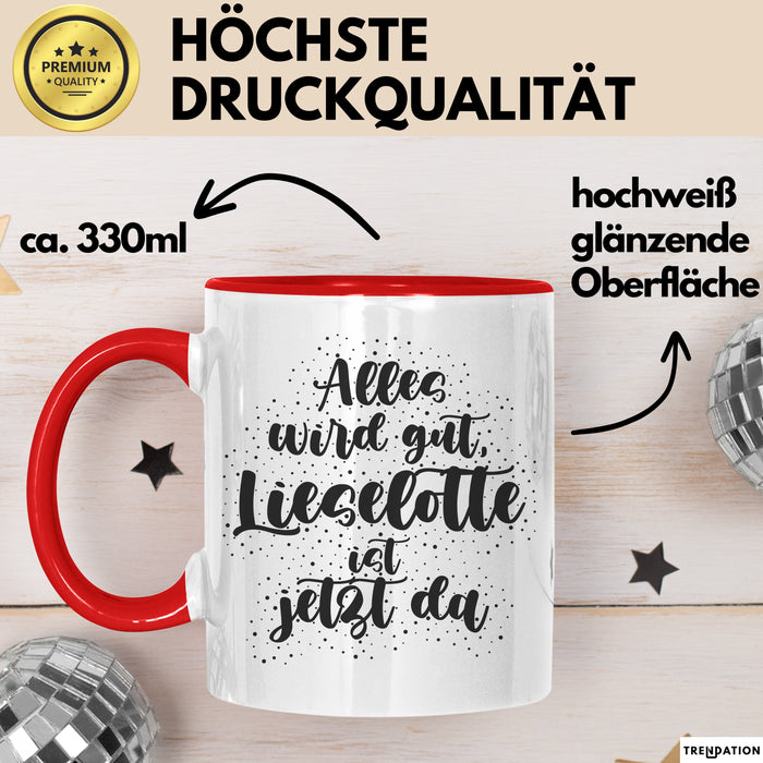 Lieselotte Tasse Alles Wird Gut, Lieselotte Ist Jetzt Da Geschenk