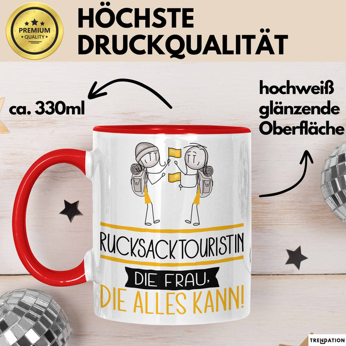 Rucksacktouristin Geschenk Tasse Becher Die Frau Die Allen Kann Geschenkidee für eine Rucksacktouristin Lustig Rot Trendation