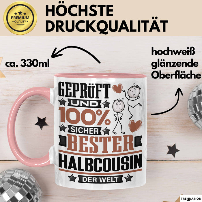Halbcousin Geschenk Lustiger Spruch für Halbcousin Geschenkidee Bester Halbcousin Der Welt Rosa Trendation