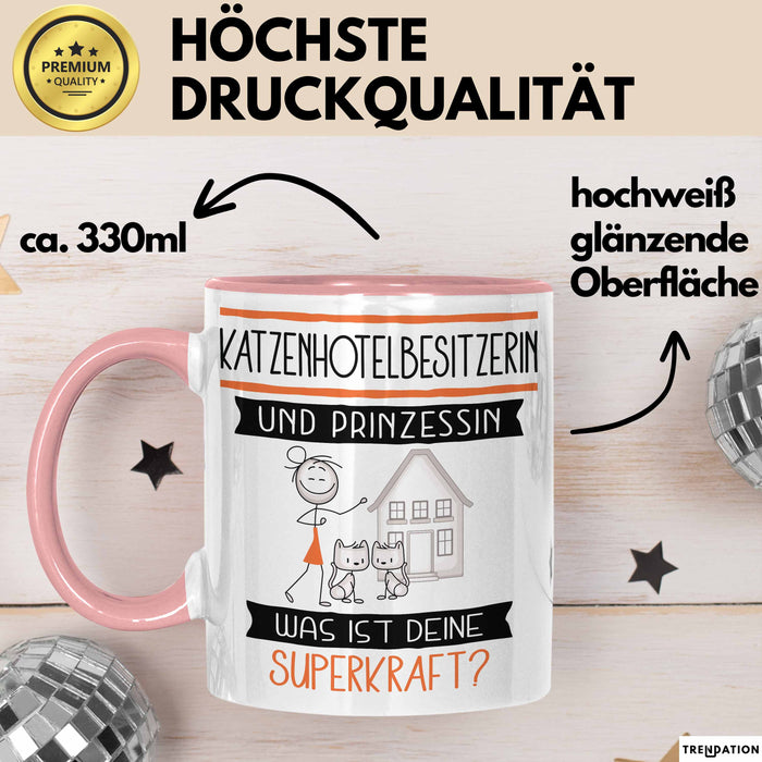 Katzenhotelbesitzerin Und Prinzessin Tasse Geschenk Für Eine Katzenhotelbesitzerin Geburtstag Was Ist Deine Superkraft Rosa Trendation