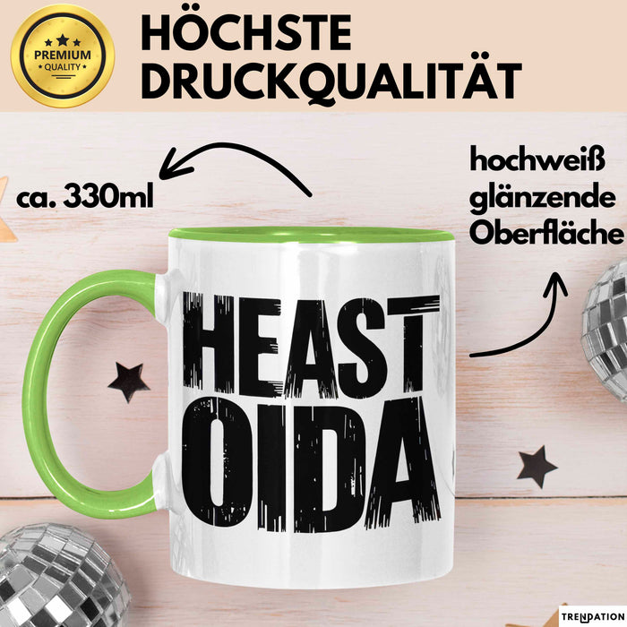 Österreich Wien Wienerisch Tasse Geschenk Lustige Geschenkidee Spruch Heast Oida Grün Trendation