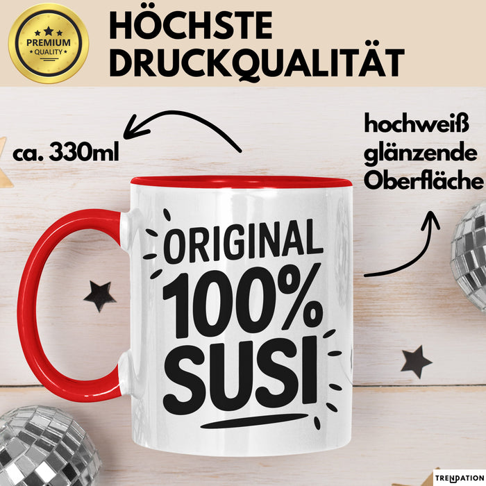 Susi Tasse Geschenk Original 100% Susi Geschenkidee Geburtstag Rot Trendation
