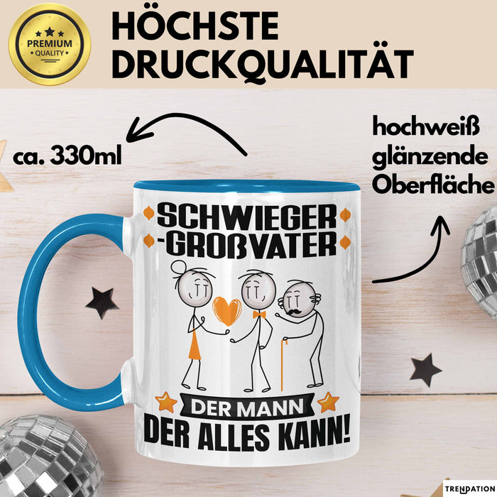 Schwiegergroßvater Tasse Geschenk für Schwiegergroßvater Der Mann Der Alles Kann Geschenkidee zum Geburtstag Blau Trendation
