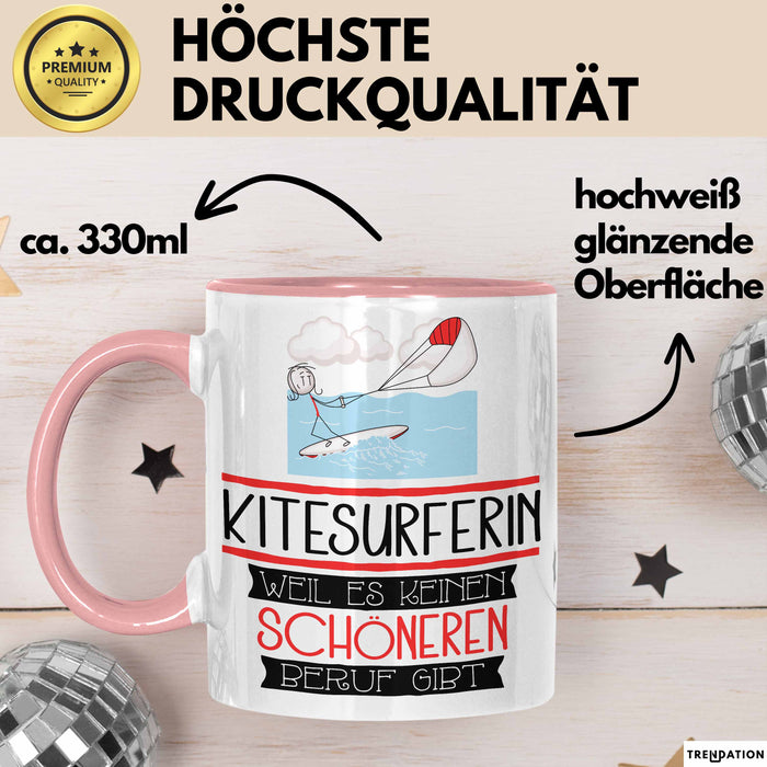 Kitesurferin Weil Es Keinen Schöneren Beruf Gibt Tasse Geschenk für Eine Kitesurferin Lustig Rosa Trendation