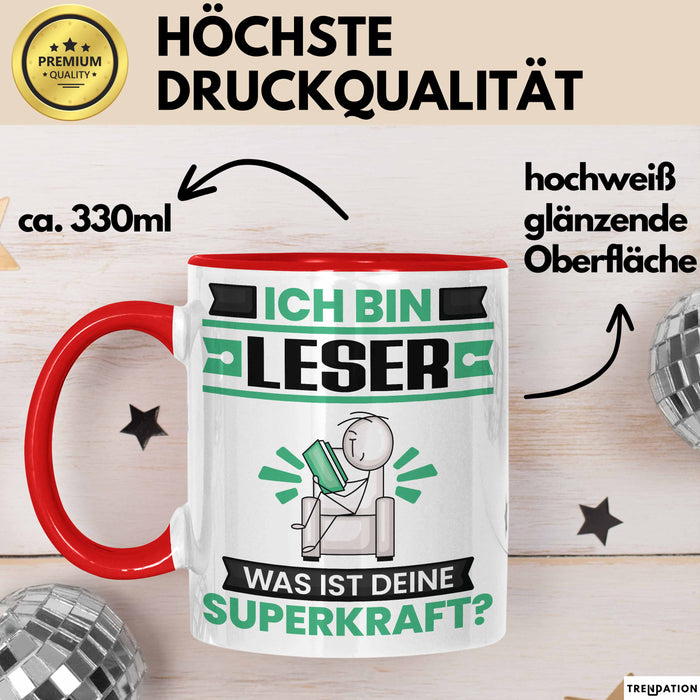 Leser Tasse Geschenk für Leser Geburtstag Lustiger Spruch Kaffee-Becher Was Ist Deine Superkraft Rot Trendation