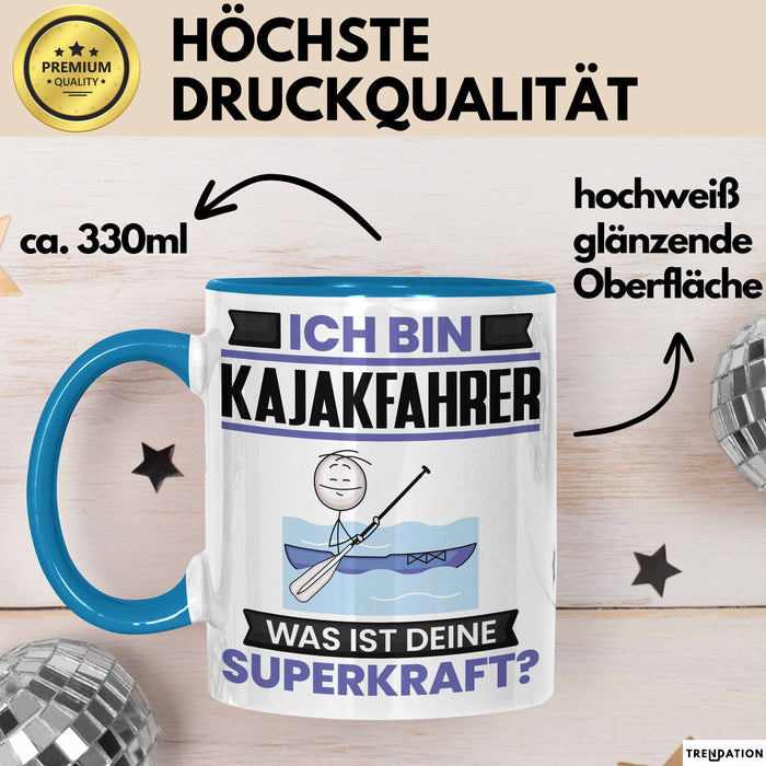 Kajakfahrer Tasse Geschenk für Kajakfahrer Geburtstag Lustiger Spruch Kaffee-Becher Was Ist Deine Superkraft Blau Trendation