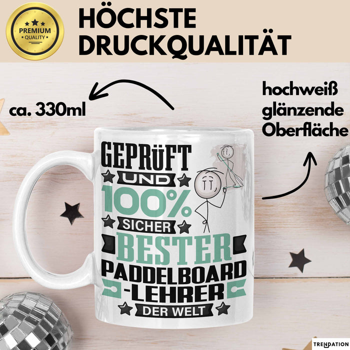 Paddelboard-Lehrer Geschenk Lustiger Spruch für Paddelboard-Lehrer Geschenkidee Bester Paddelboard-Lehrer Der Welt Weiß Trendation