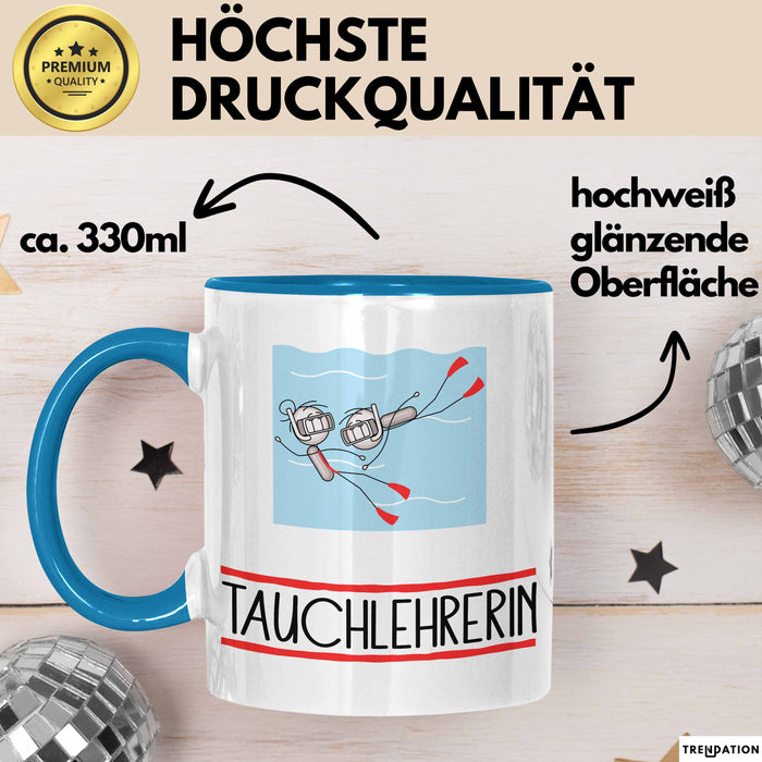 Geschenk für Tauchlehrerin Tasse Lustige Geschenkidee Geburtstag Ich Bin Tauchlehrerin Ich Darf Das Blau Trendation