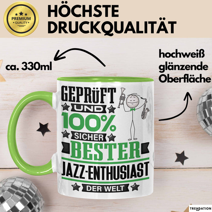Jazz-Enthusiast Geschenk Lustiger Spruch für Jazz-Enthusiast Geschenkidee Bester Jazz-Enthusiast Der Welt Grün Trendation