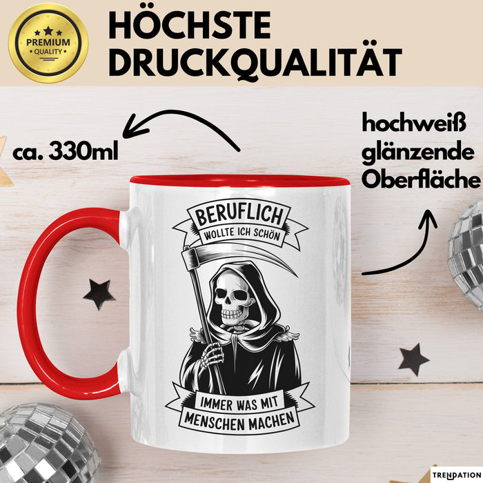 Beruf Tasse Geschenk Beruflich Wollte Ich Was Mit Menschen Machen Geschenkidee Rot Trendation