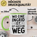Ingrid Tasse Geschenk Wo Eine Ingrid Ist Ist Auch Ein Weg Geschenkidee Becher mit Name Grün Trendation