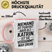 Katrin Tasse Geschenk Niemand Ist Perfekt Katrin Verdammt Nah Dran Geschenkidee Rosa Trendation