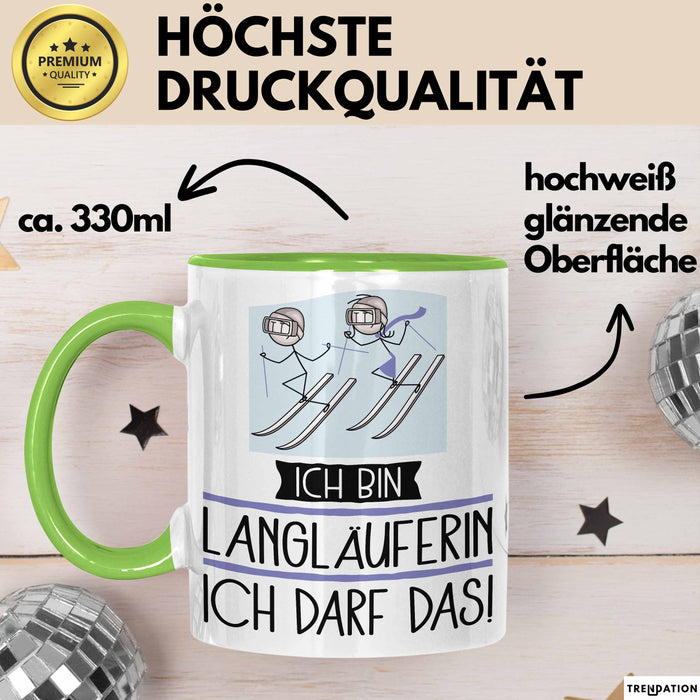 Geschenk für Langläuferin Tasse Lustige Geschenkidee Geburtstag Ich Bin Langläuferin Ich Darf Das Grün Trendation
