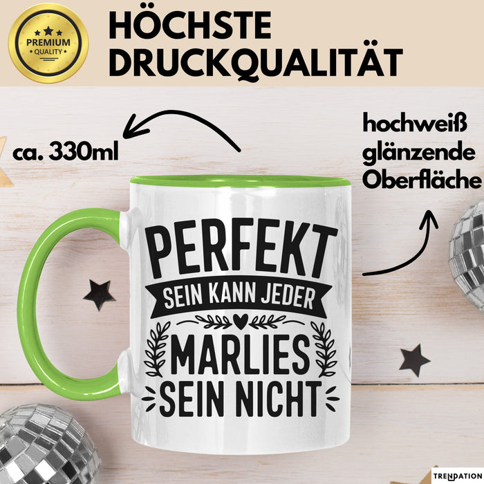 Marlies Tasse Geschenk Perfekt Sein Kann Jeder Geschenkidee Geburtstag Grün Trendation