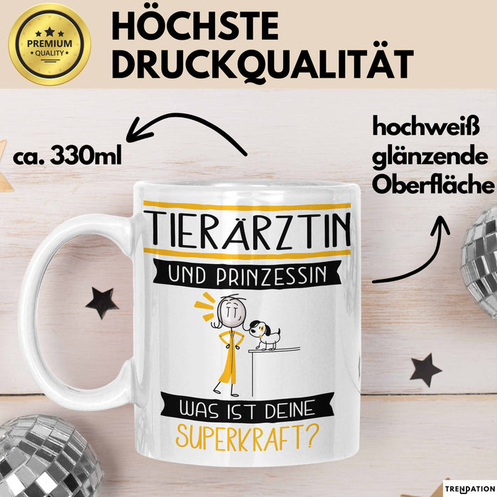 Tierärztin Und Prinzessin Tasse Geschenk Für Eine Tierärztin Geburtstag Was Ist Deine Superkraft Weiß Trendation