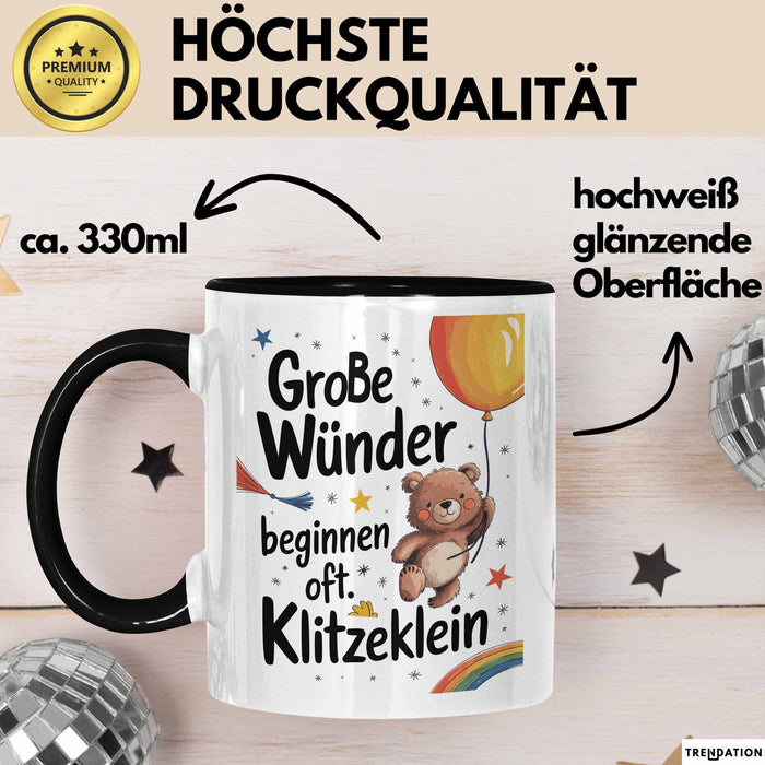 Baby Geburt Neue Eltern Tasse Geschenk Lustige Geschenkidee Spruch Große Wunder Beginnen Oft Klitzeklein Trendation