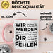Büro Arbeit Kollege Tasse Geschenk Lustige Geschenkidee Spruch Wir Werden Dir Fehlen Rosa Trendation