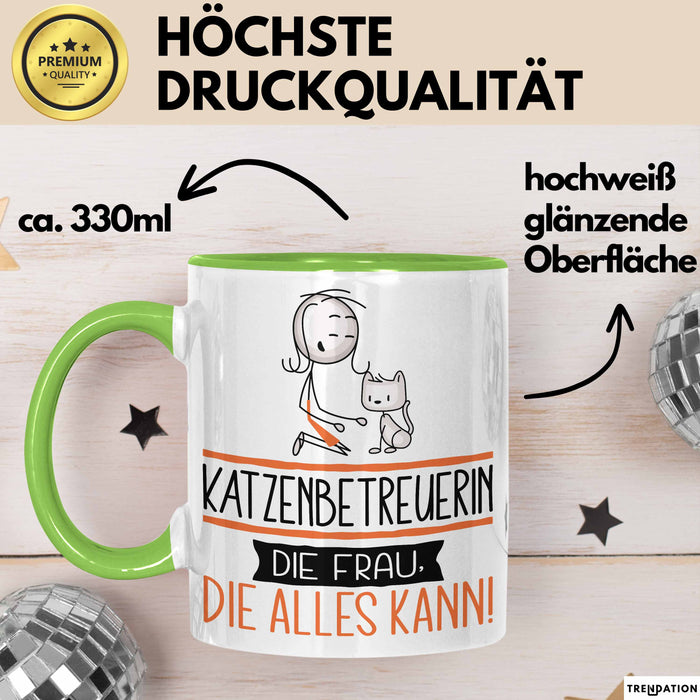 Katzenbetreuerin Geschenk Tasse Becher Die Frau Die Allen Kann Geschenkidee für eine Katzenbetreuerin Lustig Grün Trendation