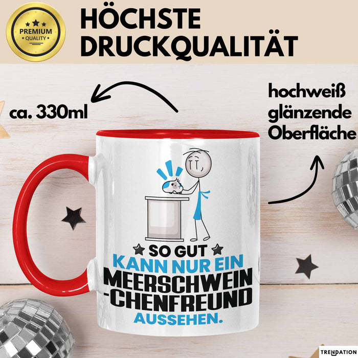Meerschweinchenfreund Geschenk Tasse So Gut Kann Nur Ein Meerschweinchenfreund Aussehen Geschenkidee Kaffee-Becher Rot Trendation