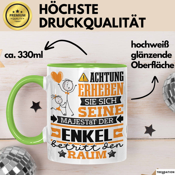 Enkel Geschenk Tasse Lustiger Spruch Erheben Sie Sich Der Enkel Betritt den Raum Grün Trendation