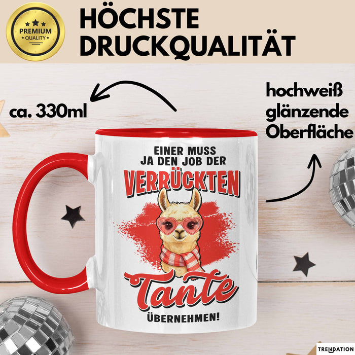 Beste Tante Nichte Neffe Tasse Geschenk Lustige Geschenkidee Spruch Einer Muss Ja Den Job Der Verrückten Tante Übernehmen Rot Trendation