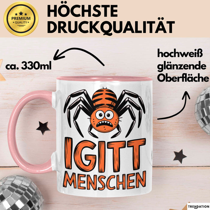 Spinne Vogelspinne Tier Tasse Geschenk Lustige Geschenkidee Spruch Igitt Menschen Rosa Trendation
