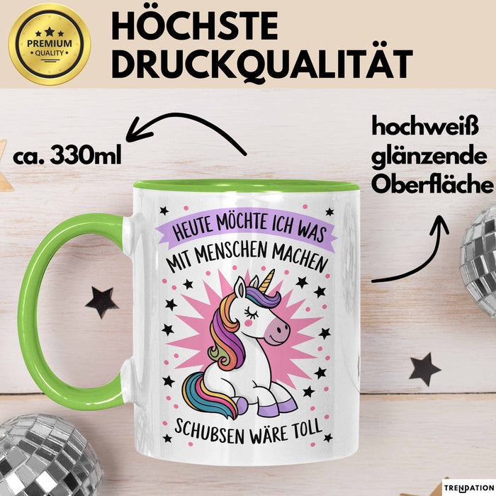 Sarkasmus Sarkastisch Tasse Geschenk Lustige Geschenkidee Spruch Heute Möchte Ich Was Mit Menschen Machen Grün Trendation