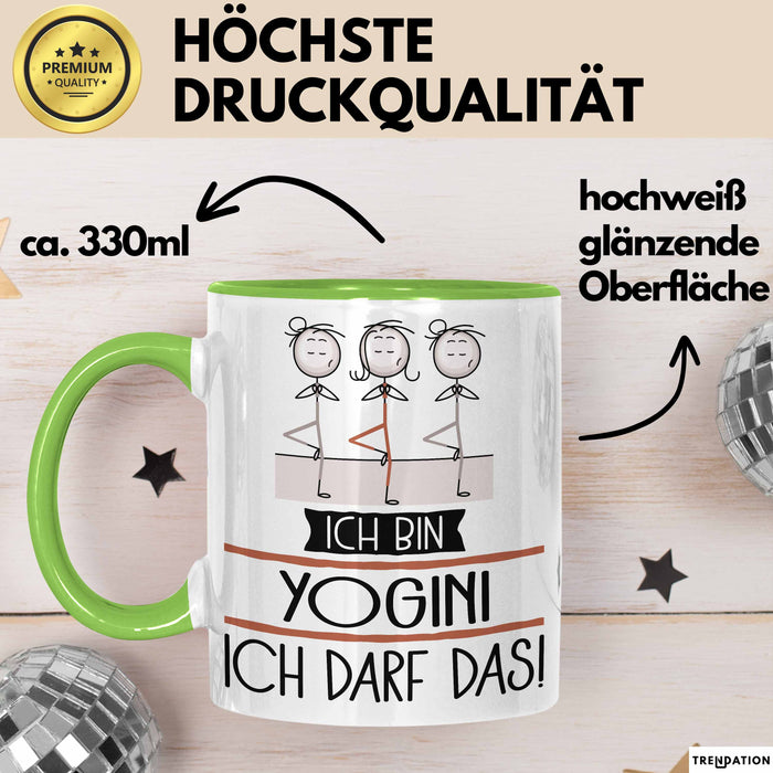 Geschenk für Yogini Tasse Lustige Geschenkidee Geburtstag Ich Bin Yogini Ich Darf Das Grün Trendation