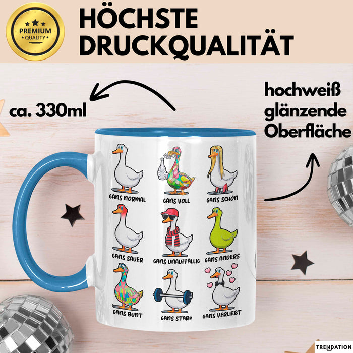 Gans Tier Gänse Bauer Tasse Becher Geschenk Lustige Geschenkidee Spruch Gänsearten Blau Trendation
