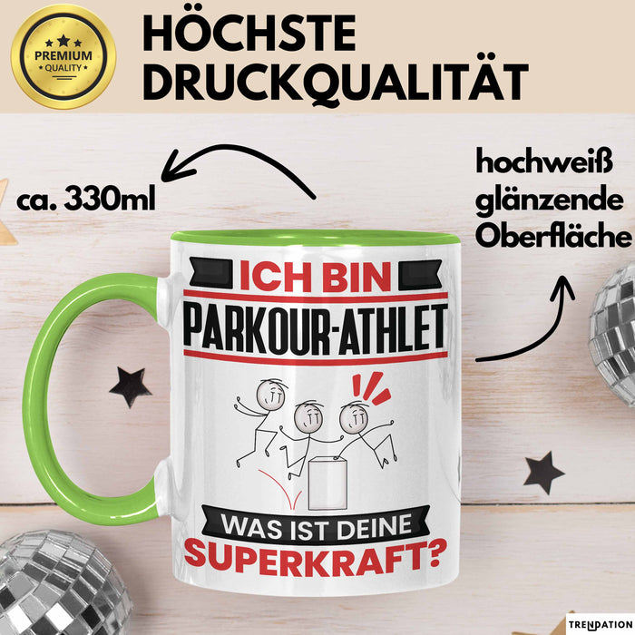 Parkour-Athlet Tasse Geschenk für Parkour-Athlet Geburtstag Lustiger Spruch Kaffee-Becher Was Ist Deine Superkraft Grün Trendation