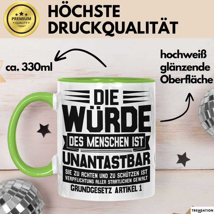 Jura Tasse Geschenk Die Würde Des Menschen Ist Unantastbar Geschenkidee Jurist Juristin Anwalt Becher Grün Trendation