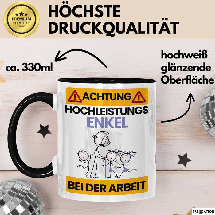 Enkel Tasse Geschenk Lustiger Spruch Geschenkidee für Enkel Achtung Hochleistungs Enkel Bei Der Arbeit Schwarz Trendation