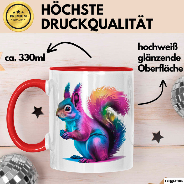 Eichhörnchen Tierliebhaber Tasse Geschenk Lustige Geschenkidee Spruch Rot Trendation