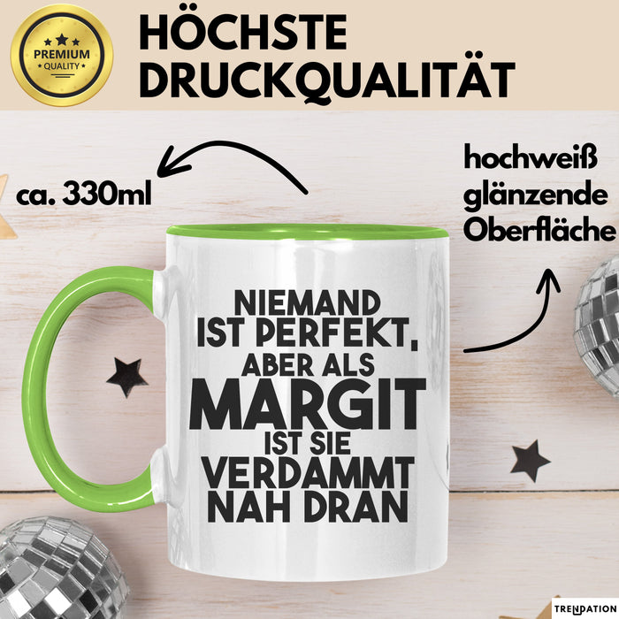 Margit Tasse Niemand Ist Perfekt, Aber Als Margit Ist Sie Verdammt Nah Dran