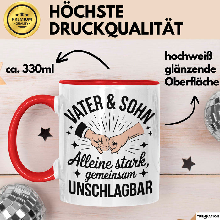 Papa Vatertag Vater Sohn Tasse Becher Geschenk Lustige Geschenkidee Spruch Vater & Sohn Alleine Stark Gemeinsam Unschlagbar Rot Trendation